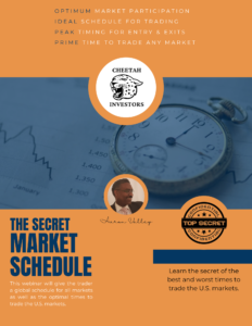 The Secret Market Schedule